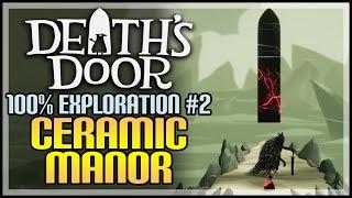 Death's Door 100% Exploration Walkthrough #2 - Ceramic Manor - All Collectibles & Items