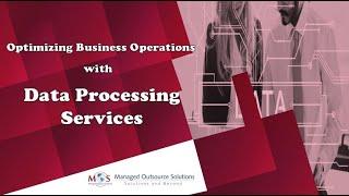 Optimizing Business Operations with Data Processing Services