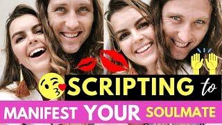 Scripting to Manifest Your SOULMATE!! | How To Script The Love Of Your Life!