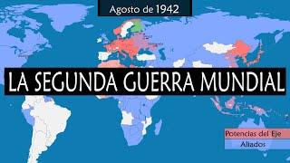 La Segunda Guerra Mundial - Historia y resumen en mapas