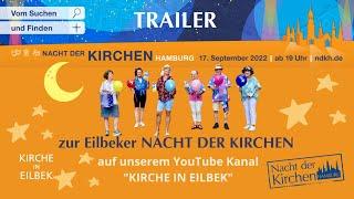 Vom Suchen und Finden - Trailer Eilbeker Nacht der Kirchen 2022