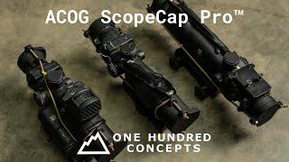 How To Install: One Hundred Concepts ACOG ScopeCap Pro™