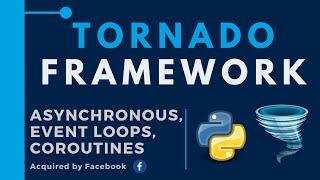 ️ Tornado: High-Performance Python Framework: Introduction