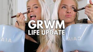 GRWM - LIFE UPDATE