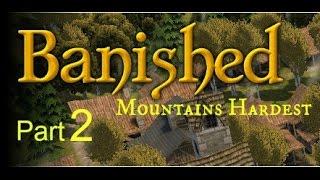 Banished Hardest Difficulty Part2 (Blacksmith and tailor)