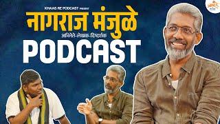 Nagraj Manjule Podcast | E08 | Khaas Re TV