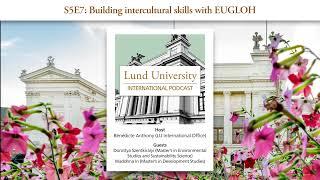 S5E7: Building intercultural skills with EUGLOH - LU International Podcast