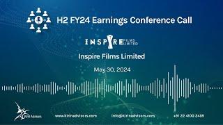 Inspire Films Limited H2 FY24 Earnings Conference Call