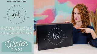 Designed Life Delivered Winter 2021 *NEW* | Upscale Home Decor Subscription Box | I am Impressed!