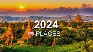 Uncover Top 50 Global Destinations to Visit in 2024 | Travel Guide