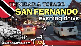 SAN FERNANDO Trinidad and Tobago EVENING Drive Road Trip JBManCave.com