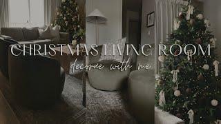 2024 CHRISTMAS LIVING ROOM DECORATE WITH ME