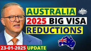 Australia Visa Reduction Plan in 2025: Big Changes | Australia Visa Update