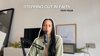 FAITH TALKS | Decision making & trusting God