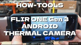 HOW-TOOLS FLIR ONE Gen 3 for Android Thermal Camera