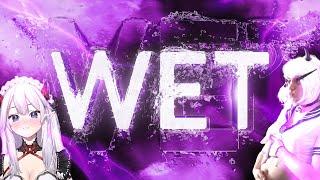  WET (Vei Ft. Sodapoppin Music Video )