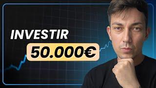 Comment investir 50 000 euros en 2025 ? (6 étapes)