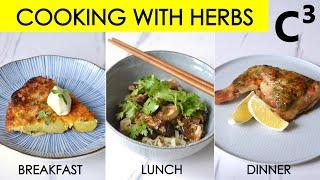 Emm cooks breakfast, lunch, and dinner with herbs | Family Circle | Cooking With Herbs