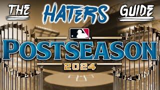 The Haters Guide to the 2024 MLB Postseason