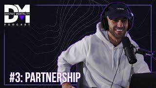 The Diverse Mentality Podcast #3 - Partnership