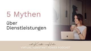 5 Mythen über Dienstleistungen als Virtuelle Assistenz