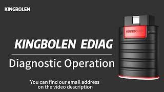 KINGBOLEN EDIAG Diagnostic Operation.