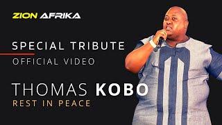 ZION AFRIKA - Tribute to Thomas Kobo (Official Video)