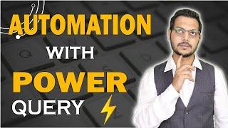 Automation through Power Query | New Automation learning with Excel