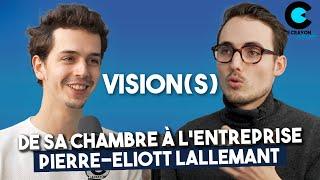 Construire sa vie autour des business en ligne - @pierreeliottlall  - Visions