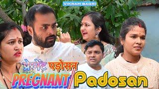 Pregnant Padosan | Vikram Bagri