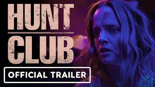 Hunt Club - Official Trailer (2023) Mena Sucari, Michkey Rourke