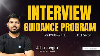 Interview Guidance Program  #gate2025 #gate2026 #ese2026 #psu #interviewguidance #IITinterview #GATE