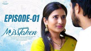 MissTaken || Episode - 1 || Viraajitha || Sidhu Diwakar || Infinitum Media