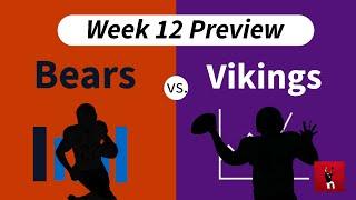 Week 12 Preview: Chicago Bears vs Minnesota Vikings