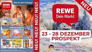 REWE Werbung Prospekt - Rabatt Angebote DE | Angebote ab 23.12.2024