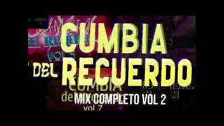 CUMBIA DEL RECUERDO ESPECIAL VOL 2