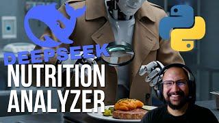" DeepSeek-R1 Nutrition Analyzer Tutorial 100% local & free "