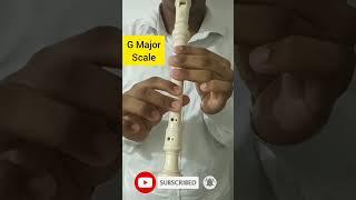 G Major Scale | Recorder | Learn Recoder #shorts #recorder #music