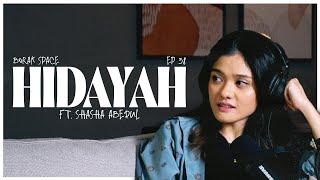 S2 BORAK! SPACE EP 38 : HIDAYAH Ft. Shasha Abedul