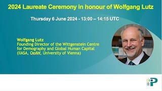 2024 IUSSP Laureate Ceremony in honour of Wolfgang Lutz