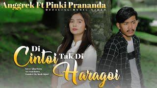 Anggrek Ft Pinki Prananda - Di Cintoi Tak Di Haragoi ( Official Music Video )