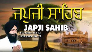 Japji Sahib | Jap Ji Sahib | Nitnem | ਜਪੁਜੀ ਸਾਹਿਬ | ਜਪੁ ਜੀ ਸਾਹਿਬ | Bhai Gurbaj Singh #japjisahib