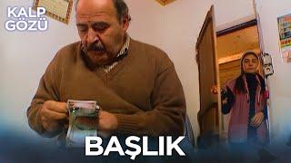 Başlık - Kalp Gözü