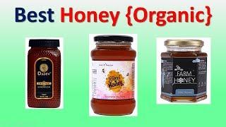 Top 5 Best Honey in India with Price (शहद) | Organic, Unprocessed