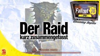 Der Raid "Gleaming Depths" in Fallout 76 - kurz zusammengefasst | vom Test-Server (PTS)