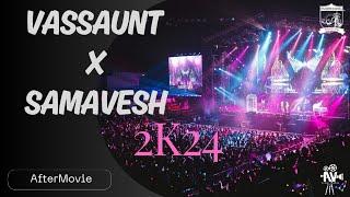 AFTERMOVIE || SAMAVESH X VASSAUNT 2024 || AV CLUB || VSSUT Burla