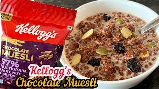 Kellogg’s Chocolate Muesli Review | India’s Tastiest Muesli | Kellogg’s Muesli