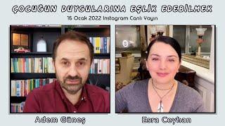 33  Çocuğa Sınır Koymak & Çocuğun Duygularına Eşlik Edebilmek ▫️ Esra Ceyhan & Adem Güneş