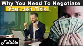 How To Negotiate Your Job Title | Career Advice For Young People