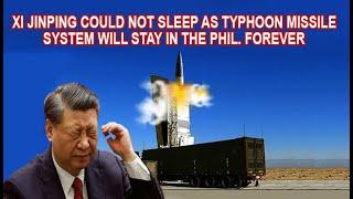 Xi Jinping Could not Sleep as Typhoon Missile System will Stay in the Philippines